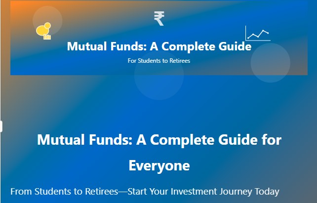 Mutual Funds: A Complete Guide for Everyone